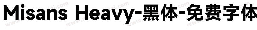 Misans Heavy-黑体字体转换